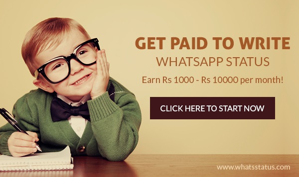 Get Paid to write WhatsApp Status Messages