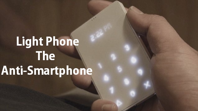 Light Phone - the Anti Smartphone