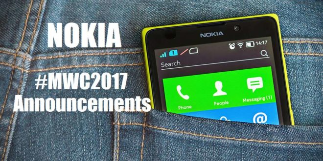 Nokia MWC2017 Announcements