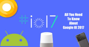 All you need to know about Google IO 2017