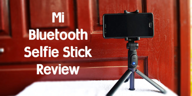 Mi Bluetooth Selfie Stick Review