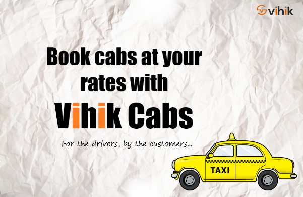Book cabs at your rates with Vihik Cabs