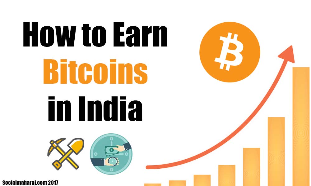 Earn Bitcoins in India