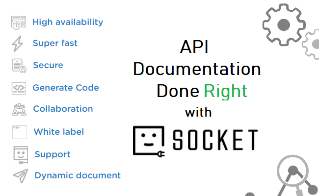 Socket Docs - Free API Documentation