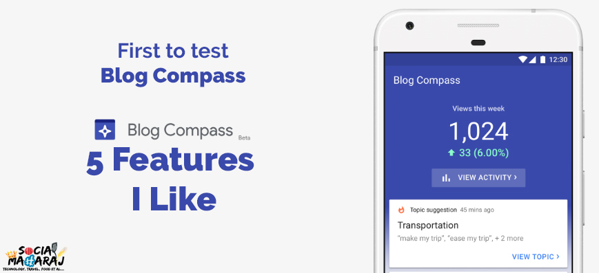 First to Test Blog Compass, 5 Features I Like