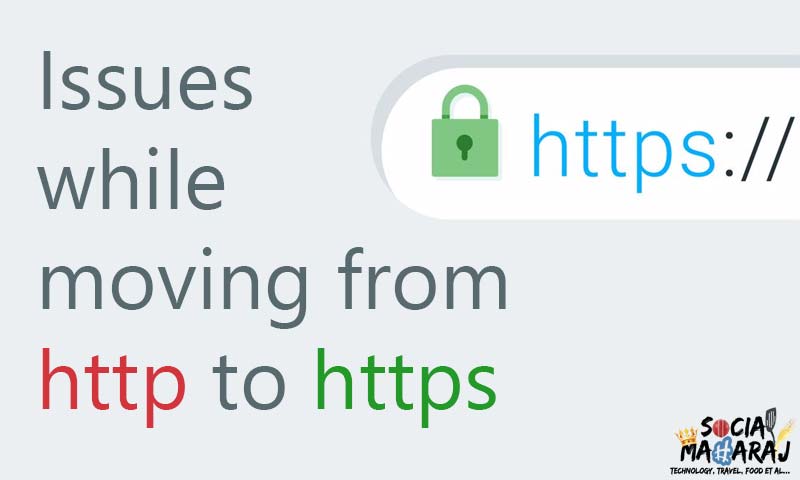 Issues while moving from HTTP to HTTPS