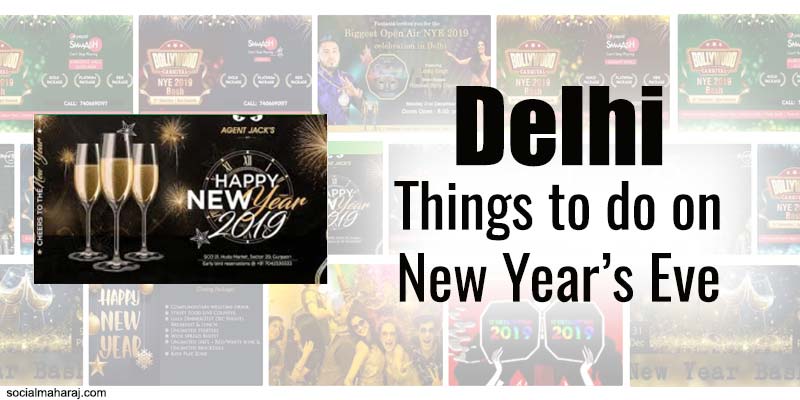Things to do on New Year's Eve - Delhi