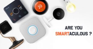 Are You Smartaculous ? Join the #SmartHomeRevolution