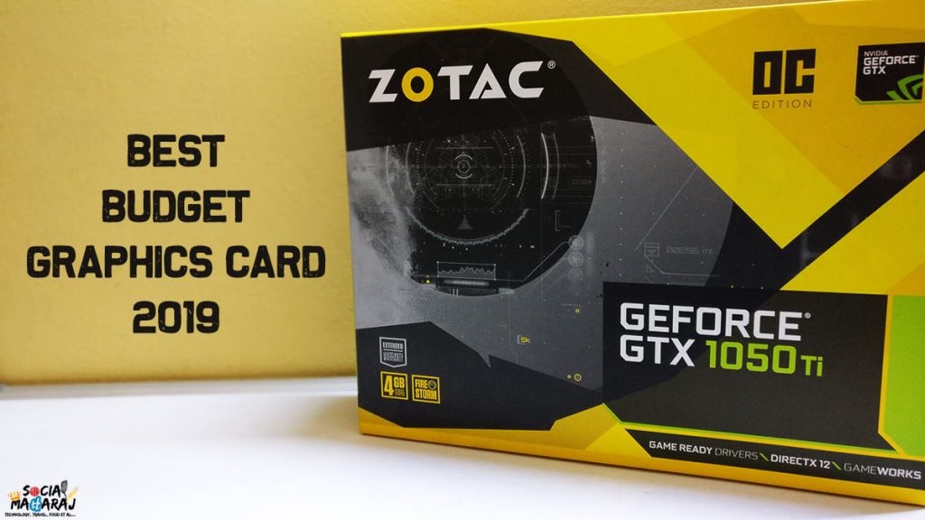GeForce 1050 Ti - Best Budget Graphics Card in 2019 ?