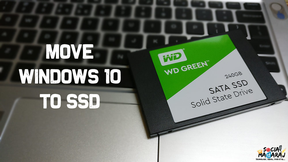 How To Move Windows 10 to SSD