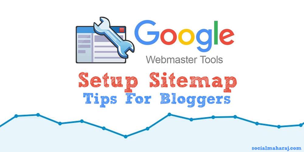 Setup Sitemap Google Webmaster for Bloggers