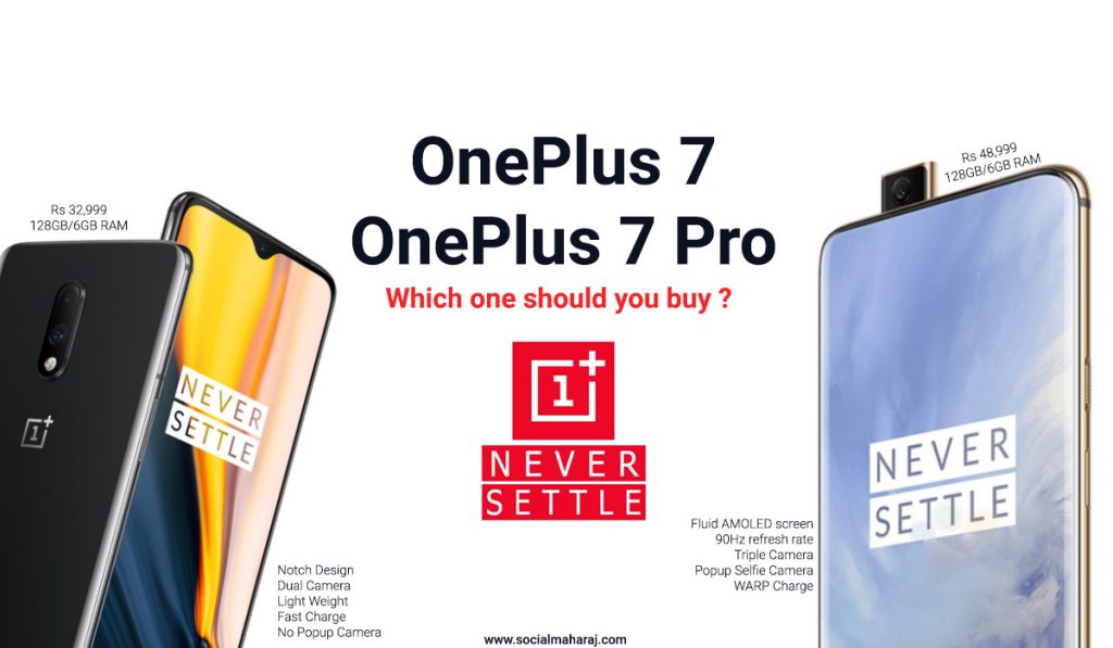 OnePlus 7 or OnePlus 7 Pro