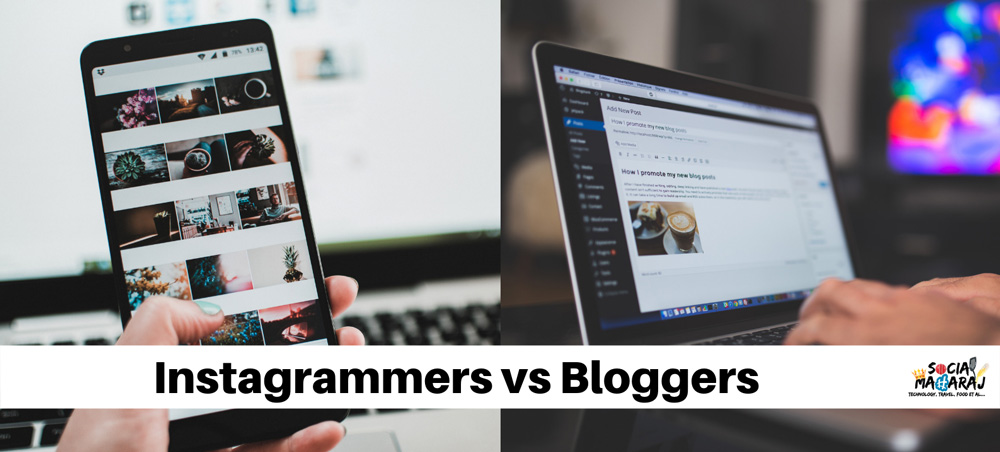 Instagrammers vs Bloggers