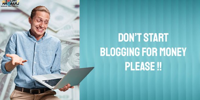 No Blogging for Money