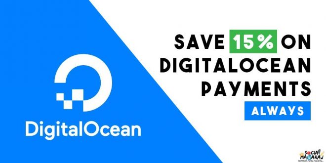 Save 15% on DigitalOcean Payments - Always!