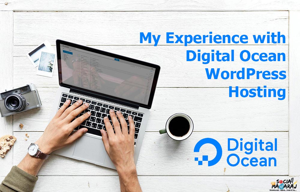 My experience with Digital Ocean WordPress Hosting
