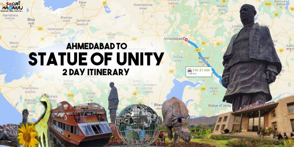Ahmedabad To Statue Of Unity 2 Day Itinerary
