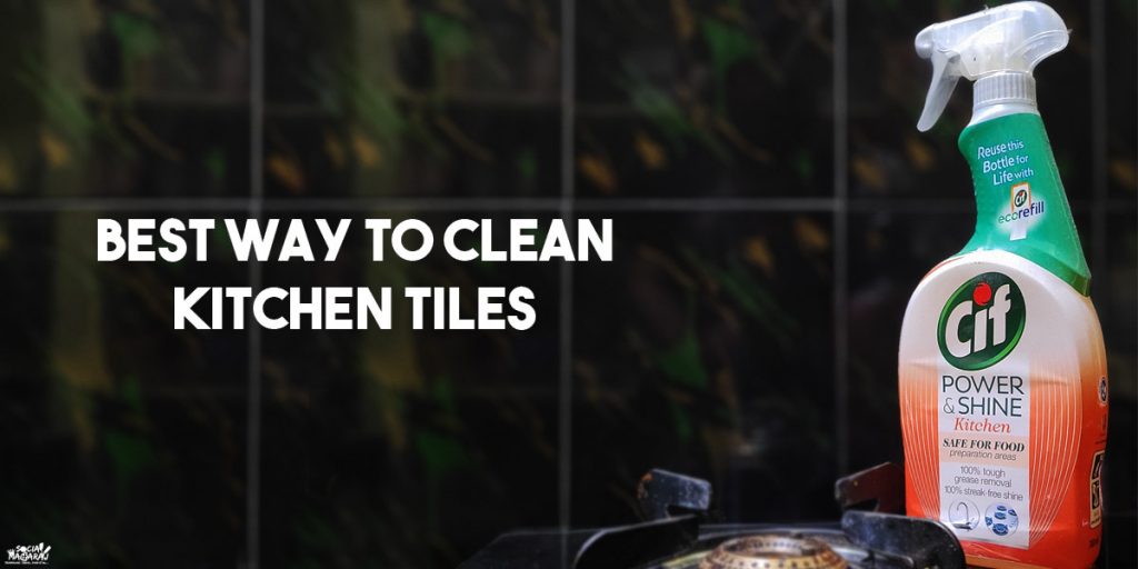 Best way to clean kitchen tiles - Cif Power and Shine Kitchen Cleaner