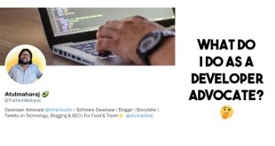 What do I do as a developer advocate in India? How to get a job as a developer advocate.